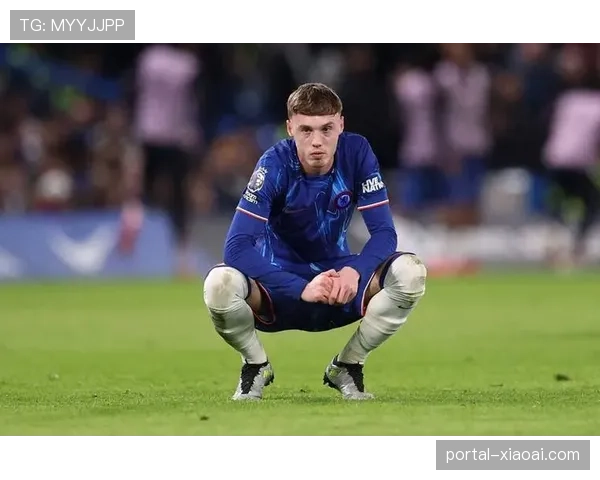 切尔西大将帕尔默遇奇葩伤情，家中脚趾撞门延期复出